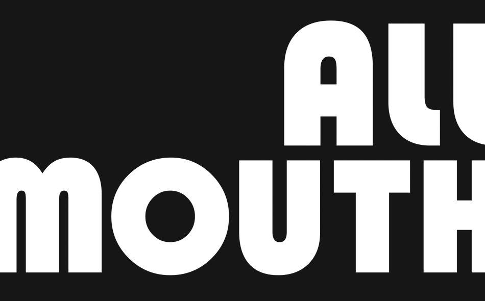 All Mouth